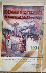 kniha Rodinný kalendář československých železničářů 1931, Vydavatelské družstvo čes. úředníků železničních 1931