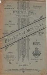 kniha Vlastivěda moravská II. - Místopis Moravy Díl I. Brněnský kraj - Slavkovský okres, Musejní spolek 1921