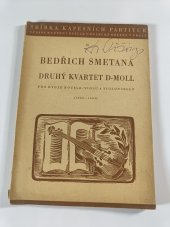 kniha Bedrich Smetana, Druhy kvartet D-moll pro dvoje housle, violu a violoncello, Hudební Matice Umělecké Besedy 1944