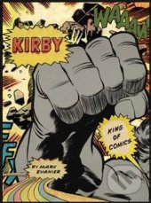 kniha Kirby King of Comics, Harry Abrams 2008