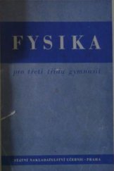 kniha Fysika pro třetí třídu gymnasií, Státní nakladatelství učebnic 1951