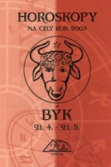 kniha Horoskopy na rok 2003 - Býk [21.4.-21.5.], Delta 