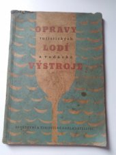 kniha Opravy turistických lodí a vodácké výstroje, Sportovní a turistické nakladatelství 1958