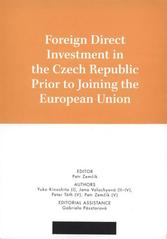 kniha Foreign direct investment in the Czech Republic prior to joining the European Union, Center for Economic Research and Graduate Education, Charles University 2010