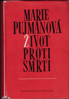 kniha Život proti smrti, Československý spisovatel 1953