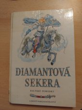 kniha Diamantová sekera baltské pohádky, Lidové nakladatelství 1983