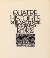 kniha Quatre histoires de blanc et noir, G. Kadar 1926