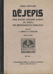 kniha Dějepis pro roční učebné kursy (IV. roč.) při měšťanských školách, Nová škola 1935