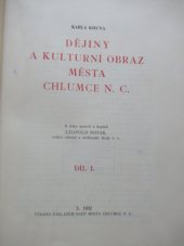 kniha Karla Khuna Dějiny a kulturní obraz města Chlumce n.C. Díl I, Rada města Chlumce n.C. 1932