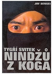 kniha Tygří svitek nindžů z Koga, Fighters Publications 2004