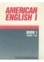 kniha American English Book 1 - Tasks 1-24, Úlehla 1990