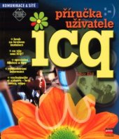 kniha Používáme ICQ příručka uživatele, CPress 2001