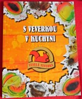 kniha S Veverkou v kuchyni, Veselá veverka 2018