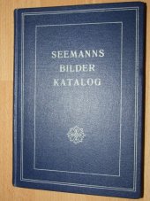 kniha Seemanns bilder katalog farbige gemäldereproduktionen, E.A. Seemann 1954