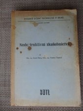 kniha Nedestruktivní zkušebnictví, SNTL 1974