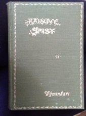 kniha Výminkáři Povídky a kresby z Podhoří, Česká grafická Unie 1911