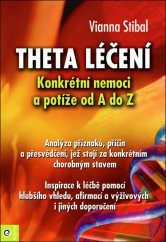 kniha Theta léčení Konkrétní nemoci a potíže od A do Z, Eugenika 2017