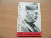 kniha Promoční řeč kterou dne 10. června 1969 pronesl v Olomouci Dr. h. c. Dominik Pecka..., s.n. 1969