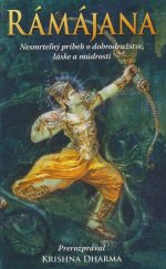 kniha Rámájana Nesmrteľný príbeh o dobrodružstve, láske a múdrosti, The Bhaktivedanta Book Trust 2009