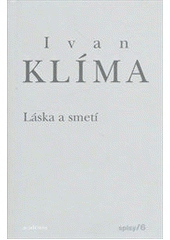 kniha Láska a smetí, Academia 2013