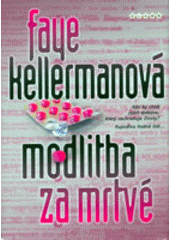 kniha Modlitba za mrtvé, BB/art 2006