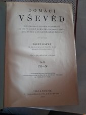 kniha Domácí vševěd 2. - L-Ž - illustrovaný slovník vědomostí ze všech oborů domácího hospodářství, F. Šimáček 1909