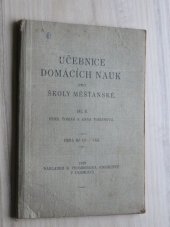 kniha Učebnice domácích nauk pro školy měšťanské. Díl II. [Pro druhou třídu], R. Promberger 1929