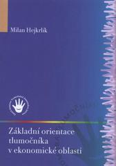 kniha Základní orientace tlumočníka v ekonomické oblasti, Česká komora tlumočníků znakového jazyka 2008