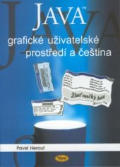 kniha Java grafické uživatelské prostředí a čeština, Kopp 2001