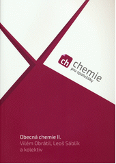 kniha Chemie pro spolužáky Obecná chemie II. - učebnice, ProSpolužáky 2018