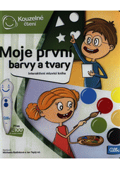 kniha Moje první barvy a tvary interaktivní mluvící kniha, Albi 2019