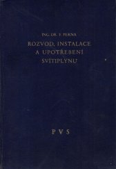 kniha Rozvod, instalace a upotřebení svítiplynu II. díl) (Plynárenská příručka., Plynárenský, vodárenský a zdravotně technický svaz Čs. 1947