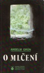 kniha O mlčení, Karmelitánské nakladatelství 1994