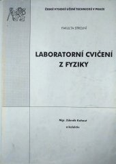 kniha Laboratorní cvičení z fyziky, ČVUT 2002