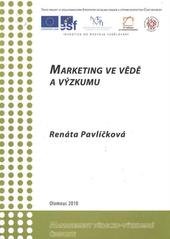 kniha Marketing ve vědě a výzkumu, Moravská vysoká škola Olomouc 2010