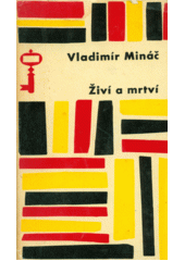 kniha Živí a mrtví, Československý spisovatel 1964