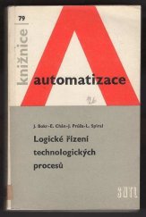 kniha Logické řízení technologických procesů, SNTL 1986