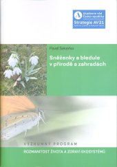 kniha Sněženky a bledule v přírodě a zahradách, Středisko společných činností AV ČR 2020