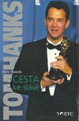 kniha Tom Hanks cesta ke slávě, ETC 1996