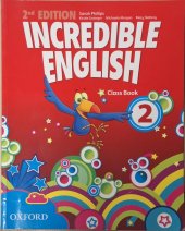 kniha Incredible English 2 Class Book, Oxford University Press 2018