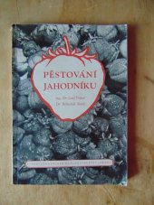 kniha Pěstování jahodníku, Státní zemědělské nakladatelství 1956