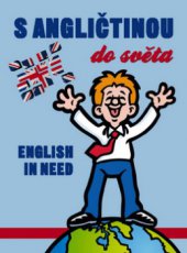kniha S angličtinou do světa = English in need, Ottovo nakladatelství 2012