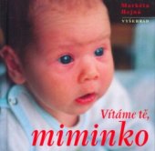 kniha Vítáme tě, miminko, Vyšehrad 2005