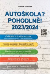 kniha Autoškola? Pohodlně! 2023/2024, Helena Schröterová 2023