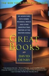 kniha Great Books My Adventures with Homer, Rousseau, Woolf, and Other Indestructible Writers of the Western World, Touchstone 1997