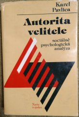 kniha Autorita velitele Sociálně psychologická analýza, Naše vojsko 1980