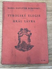 kniha Tyrolské elegie Král Lávra, Jaroslav Jiránek 1940