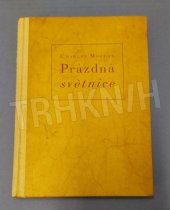 kniha Prázdná světnice román, E. Beaufort 1946