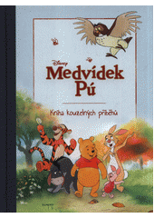 kniha Medvídek Pú Kniha kouzelných příběhů, Egmont 2021