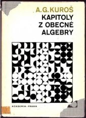 kniha Kapitoly z obecné algebry, Academia 1968